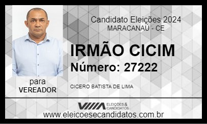 Candidato IRMÃO CICIM 2024 - MARACANAÚ - Eleições