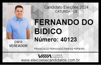 Candidato FERNANDO DO BIDICO 2024 - CATUNDA - Eleições