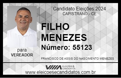 Candidato FILHO MENEZES 2024 - CAPISTRANO - Eleições