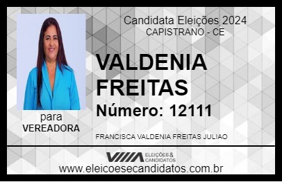 Candidato VALDENIA FREITAS 2024 - CAPISTRANO - Eleições