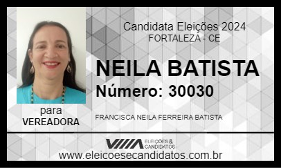 Candidato NEILA BATISTA 2024 - FORTALEZA - Eleições