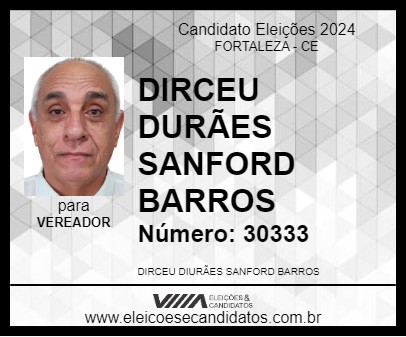 Candidato DIRCEU DURÃES SANFORD BARROS 2024 - FORTALEZA - Eleições