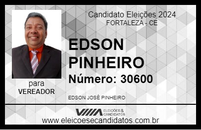 Candidato EDSON PINHEIRO 2024 - FORTALEZA - Eleições