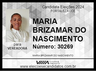 Candidato MARIA BRIZAMAR DO NASCIMENTO 2024 - FORTALEZA - Eleições