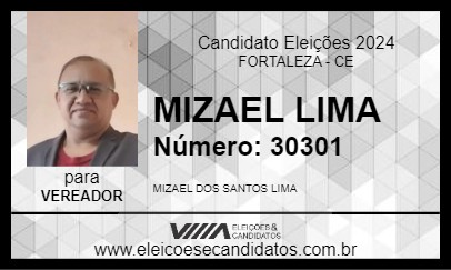 Candidato MIZAEL LIMA 2024 - FORTALEZA - Eleições