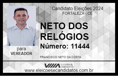 Candidato NETO DOS RELÓGIOS 2024 - FORTALEZA - Eleições