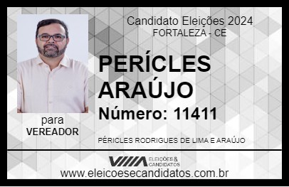 Candidato PERÍCLES ARAÚJO 2024 - FORTALEZA - Eleições