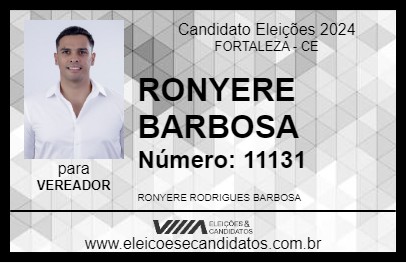 Candidato RONYERE BARBOSA 2024 - FORTALEZA - Eleições