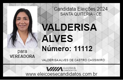 Candidato VALDERISA ALVES 2024 - SANTA QUITÉRIA - Eleições