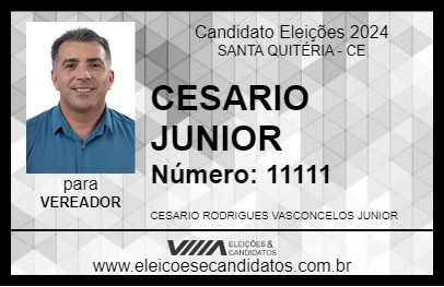 Candidato CESARIO JUNIOR 2024 - SANTA QUITÉRIA - Eleições