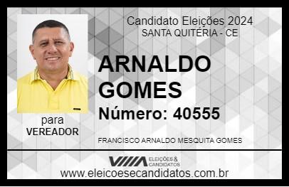 Candidato ARNALDO  GOMES 2024 - SANTA QUITÉRIA - Eleições