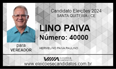 Candidato LINO PAIVA 2024 - SANTA QUITÉRIA - Eleições