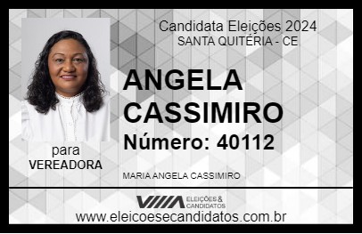 Candidato ANGELA CASSIMIRO 2024 - SANTA QUITÉRIA - Eleições