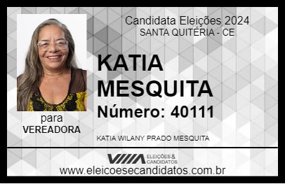 Candidato KATIA MESQUITA 2024 - SANTA QUITÉRIA - Eleições