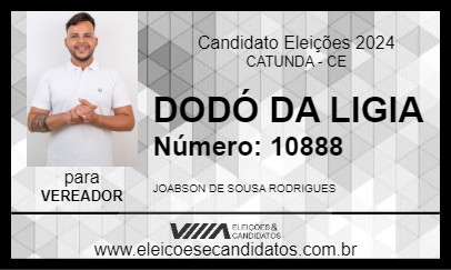 Candidato DODÓ DA LIGIA 2024 - CATUNDA - Eleições