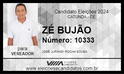 Candidato ZÉ BUJÃO 2024 - CATUNDA - Eleições