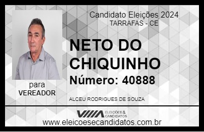 Candidato NETO DO CHIQUINHO 2024 - TARRAFAS - Eleições