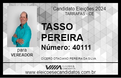 Candidato TASSO PEREIRA 2024 - TARRAFAS - Eleições