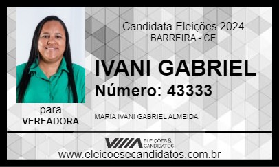 Candidato IVANI GABRIEL 2024 - BARREIRA - Eleições