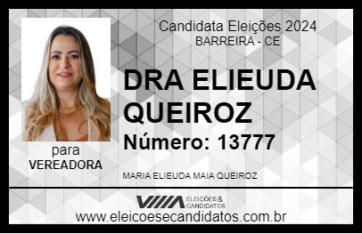 Candidato DRA ELIEUDA QUEIROZ 2024 - BARREIRA - Eleições