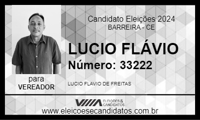 Candidato LUCIO FLÁVIO 2024 - BARREIRA - Eleições