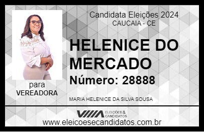 Candidato HELENICE DO MERCADO 2024 - CAUCAIA - Eleições