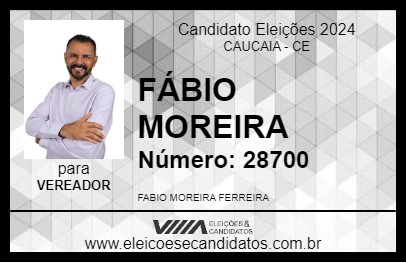 Candidato FÁBIO MOREIRA 2024 - CAUCAIA - Eleições