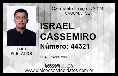 Candidato ISRAEL CASSEMIRO 2024 - CAUCAIA - Eleições