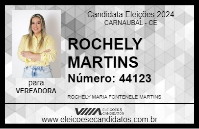 Candidato ROCHELY MARTINS 2024 - CARNAUBAL - Eleições