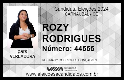 Candidato ROZY RODRIGUES 2024 - CARNAUBAL - Eleições