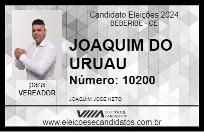 Candidato JOAQUIM DO URUAU 2024 - BEBERIBE - Eleições