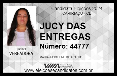 Candidato JUCY DAS ENTREGAS 2024 - CARIRIAÇU - Eleições