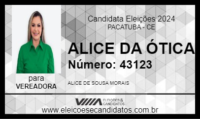 Candidato ALICE DA ÓTICA 2024 - PACATUBA - Eleições