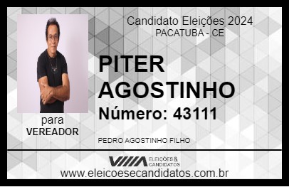 Candidato PITER AGOSTINHO 2024 - PACATUBA - Eleições