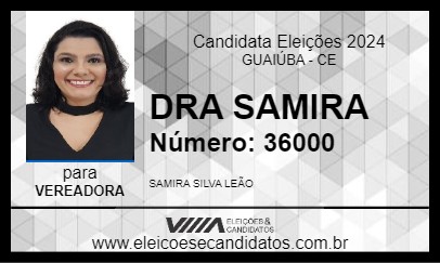 Candidato DRA SAMIRA 2024 - GUAIÚBA - Eleições