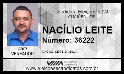 Candidato NACÍLIO LEITE 2024 - GUAIÚBA - Eleições