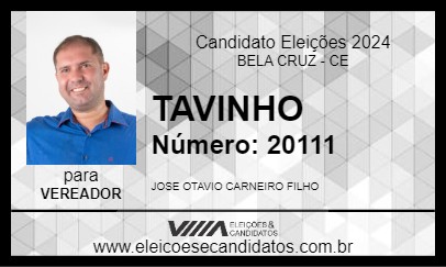 Candidato TAVINHO 2024 - BELA CRUZ - Eleições