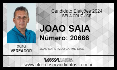 Candidato JOAO SAIA 2024 - BELA CRUZ - Eleições