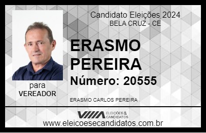 Candidato ERASMO PEREIRA 2024 - BELA CRUZ - Eleições