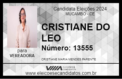 Candidato CRISTIANE DO LEU 2024 - MUCAMBO - Eleições