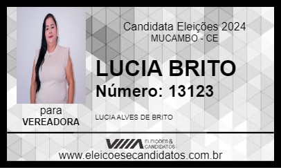 Candidato LUCIA BRITO 2024 - MUCAMBO - Eleições