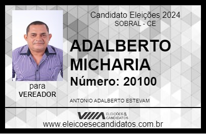 Candidato ADALBERTO MICHARIA 2024 - SOBRAL - Eleições