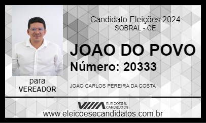 Candidato JOAO DO POVO 2024 - SOBRAL - Eleições