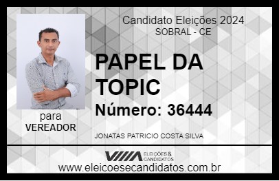 Candidato PAPEL DA TOPIC 2024 - SOBRAL - Eleições