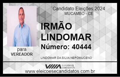 Candidato IRMÃO LINDOMAR 2024 - MUCAMBO - Eleições