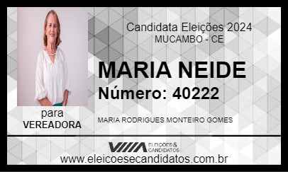 Candidato MARIA NEIDE 2024 - MUCAMBO - Eleições