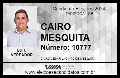 Candidato CAIRO MESQUITA 2024 - ITAPIPOCA - Eleições