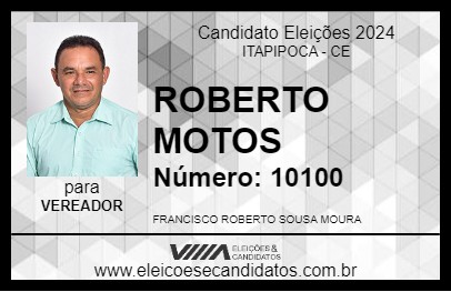 Candidato ROBERTO MOTOS 2024 - ITAPIPOCA - Eleições