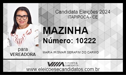 Candidato MAZINHA 2024 - ITAPIPOCA - Eleições