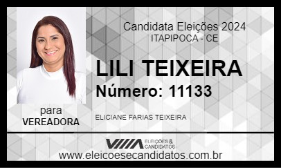 Candidato LILI TEIXEIRA 2024 - ITAPIPOCA - Eleições